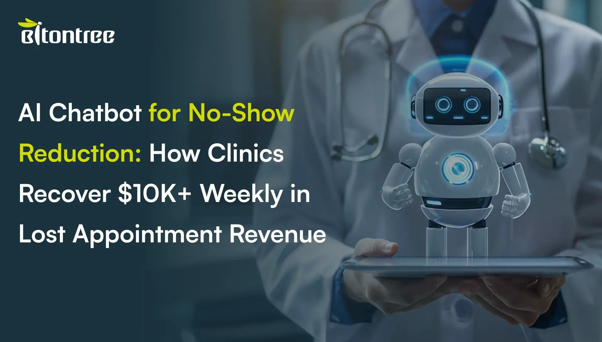 AI Chatbot for No-Show Reduction